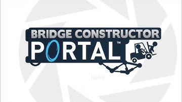 Bridge Constructor Portal - First 10 Levels - PS4 Gameplay