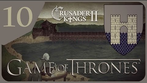 Crusader Kings II, Game of Thrones: Lewd Walder Frey #10