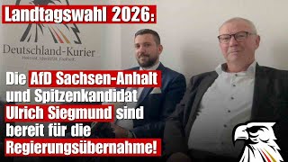 Landtagswahl 2026: AfD Sachsen-Anhalt und Ulrich Siegmund sind bereit für die Regierungsübernahme!