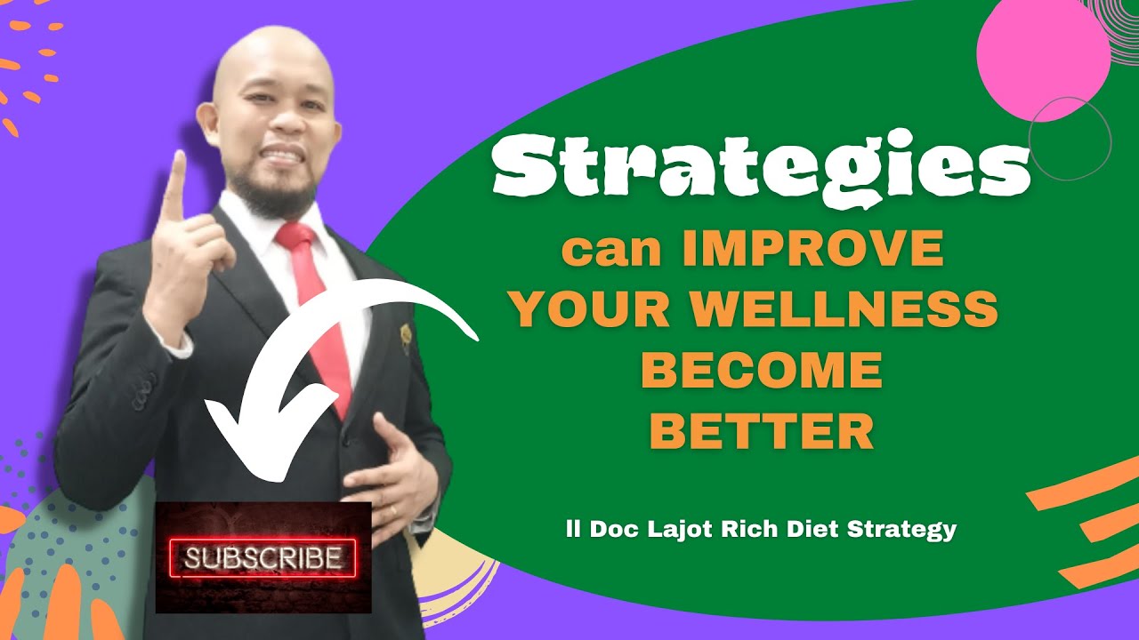 You need DIET STRATEGY to IMPROVE YOUR HEALTH AND WELLNESS YouTube