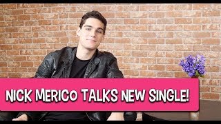 Nick Merico Talks NEW Single & more! | FanlalaTV
