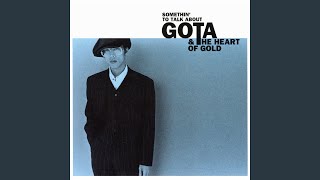 Gota & The Heart Of Gold (屋敷豪太): Somethin' To Talk About (1993