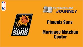Stadium Journey - Phoenix Suns
