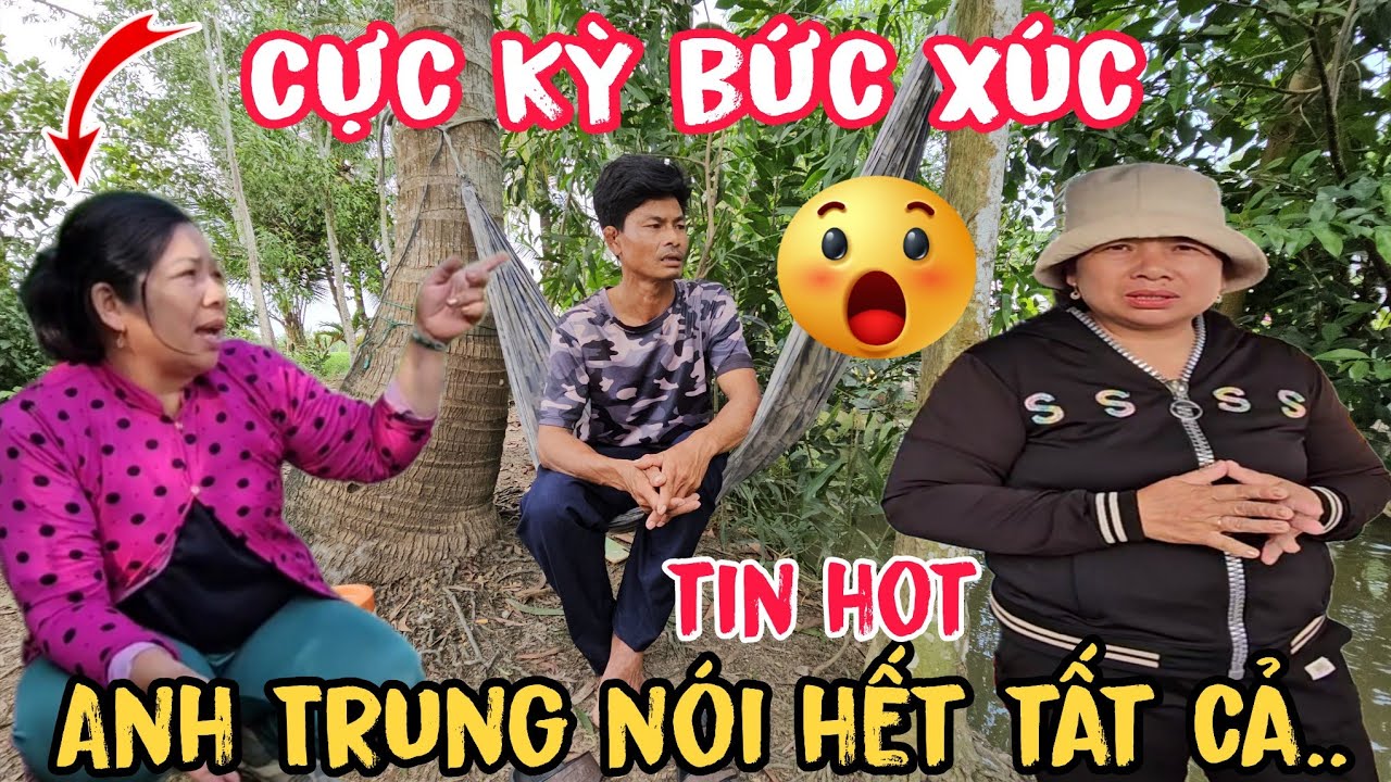 Tá Hỏa! Khi nghe Anh Trung nói hết tất cả về con người của Chị Quý hiện tại ? #anhtrungchuongvit 