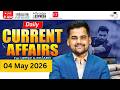 Daily Current Affairs 2026 | Current Affairs Today 04 May Current Affairs for UPPCS &amp; RO/ARO