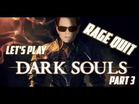 Herdyn Plays Dark Souls CZ/SK Let's Play - Part 3 (RAGE QUIT)