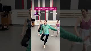 Try This Petit Allegro With Us