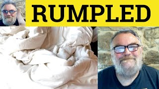 😎 Rumpled Meaning - Rumple Defined - Rumpled Examples - Rumple Definition - Rumple Rumpled