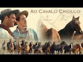 Ao cavalo crioulo  guto gonzalez e joaquin barreto clipe oficial 