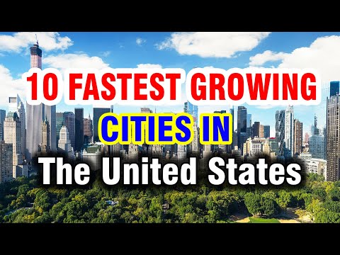 10 FASTEST Growing Cities in The United States | You Won’t Believe #1