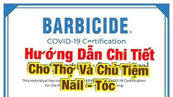 Hướng Dẫn Chi Tiết BARBICIDE CERTIFICATION TEST Cho Chủ Và Thợ Nails - Tóc