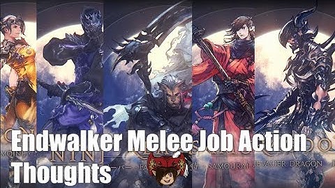 FFXIV: Endwalker Melee job actions/direction thoughts