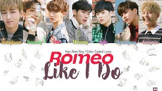 ROMEO (로미오) - LIKE I DO (Han/Rom/Eng) l Color Coded Lyrics