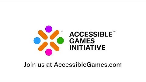 Launching the Accessible Games Initiative