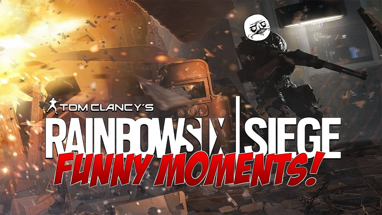 Rainbow Six Siege - Funny Moments - YouTube