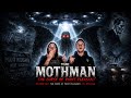 Episode 004: The Curse of Point Pleasant | The Mothman