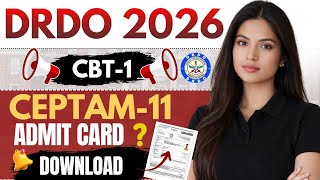 Drdo Ceptam 11 Admit Card 2026 How To Download Drdo Ceptam 11 Admit Card