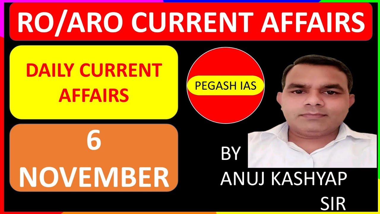 6 NOVEMBER 2023 RO/ARO DAILY CURRENT AFFAIRS TO THE POINT CURRENT ...