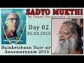 Sadyo mukthi  2 by swami durgananda saraswati  balakrishnan nair sir anusmaranam 2015