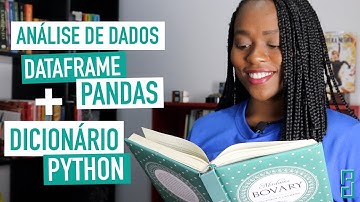 Manipulando Dataframe do Pandas | Análise de dados #5