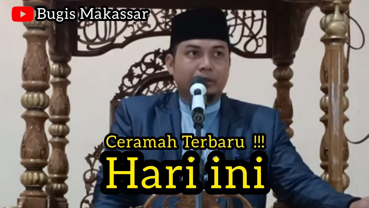 Ceramah Bugis (TERBARU) Ustadz Abdul Latif || Masjid Nurul Hidayah, Sidrap