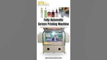 DM200 Fully Automatic Screen Printing Machine for Glass Bottle  #packagingmachine