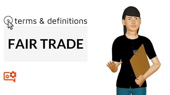 Fair Trade I Terms & Definitions