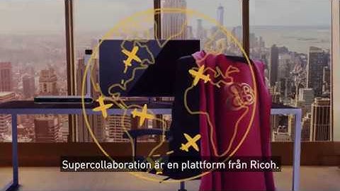 Är du redo att bli en superhjälte? Möt supercollaboration från Ricoh.