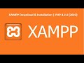 XAMPP Download & Installation | PHP 8+