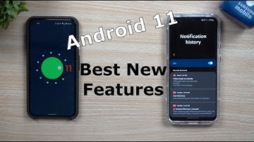 Android 11 - Best New Features