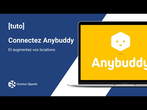 [ TUTO ] - Comment connecter Anybuddy à Gestion Sports