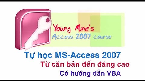 Học access 2007 bài 24: Form Thông tin nhân viên học Access 2010