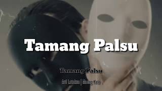 Tamang Palsu - Ard Lataku | 30 Detik Maeng Kata