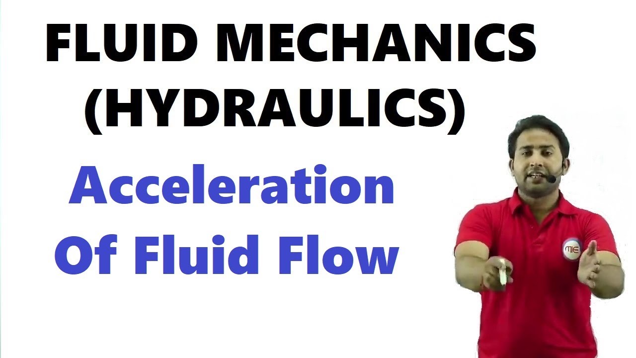 acceleration of fluid flow | fluid mechanics | fluid mechanics by rahul sir