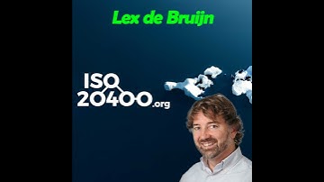 Episode 74 - Reflecting on ISO 20400 with Lex de Bruijn - Part 1 of 2