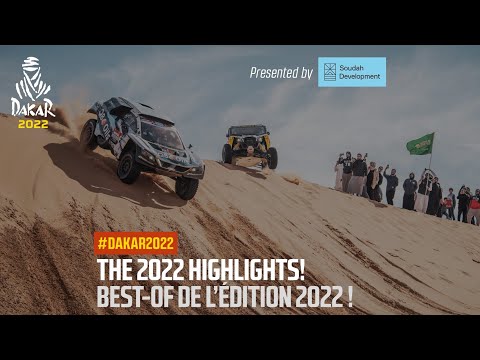 Highlights of the 2022 edition presented by Soudah Development - #Dakar2022