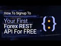 Free Forex API Sign-up