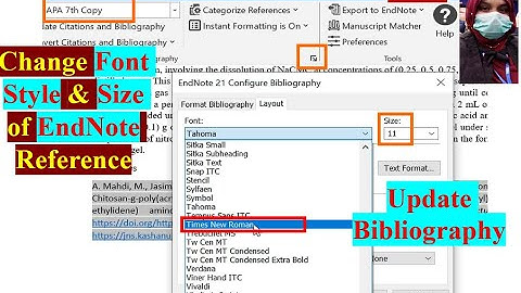 Endnote | Update Font Size & Font Style of EndNote Citations | Bibliography | Young Researchers