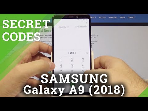 गुप्त कोड SAMSUNG A9 2018 - हिडन मोड्स / सर्विस मेनू सक्षम करें