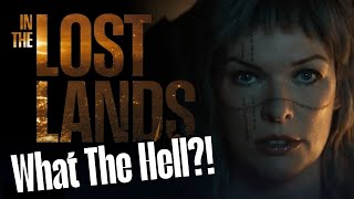 In The Lost Lands 2025 Rant And Review - What Did I Just Watch?