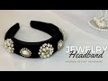 Jewelry Padded Headband / How to make velvet headband with pearl and rhinestone