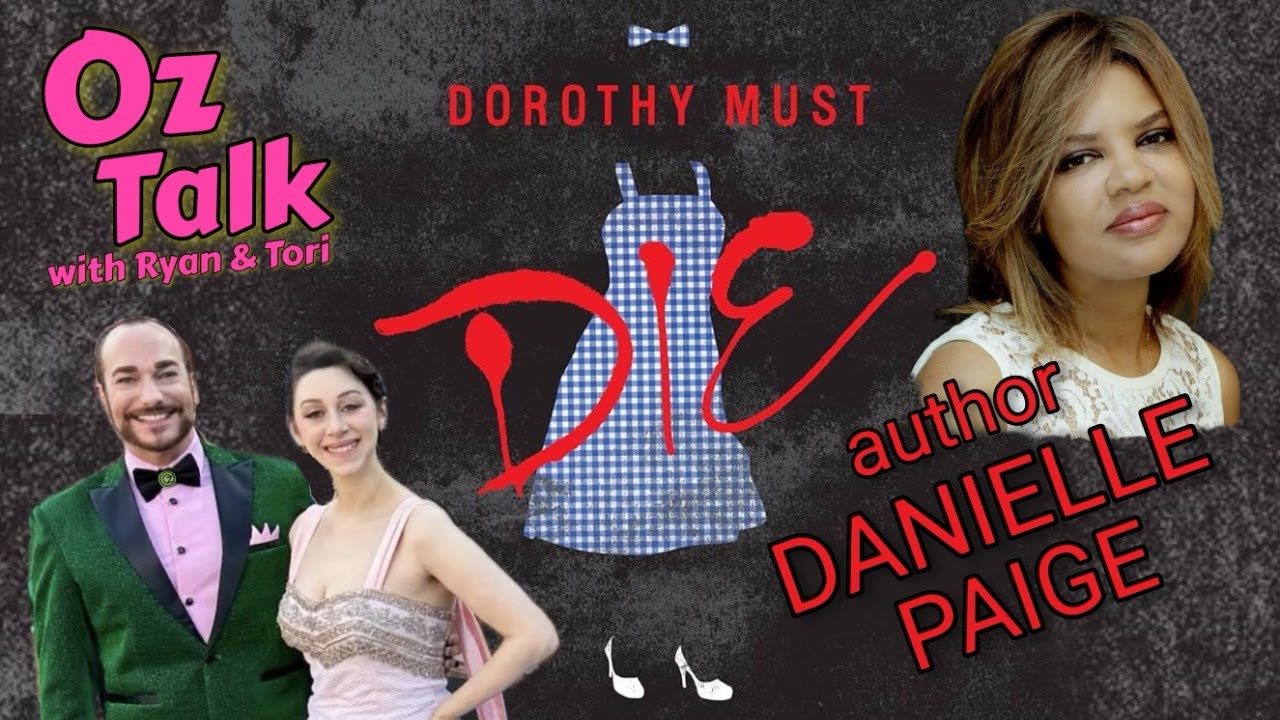 Oz Talk with Dorothy Must Die Author Danielle Paige