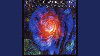 Video thumbnail of "The Flower Kings - I Am the Sun, Pt. 1"