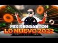 MIX REGGAETON 2022   LO NUEVO   PREVIA Y CACHENGUE   FER PALACIO   DJ SET