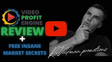 Video Profit Engine Review + Free Insane  Secret Bonuses