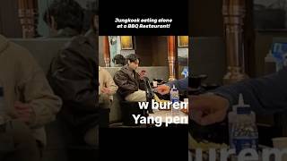 Jungkook eating alone at a BBQ restaurant! #jk #jungkook #정국 #viral #jungkookie #fypp #jeonjungkook