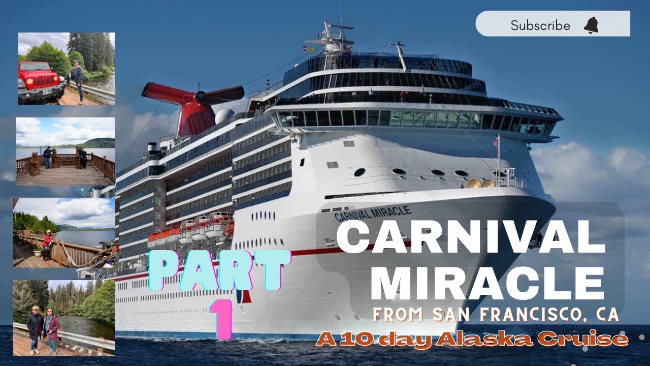 carnival 10 day alaska cruise from san francisco