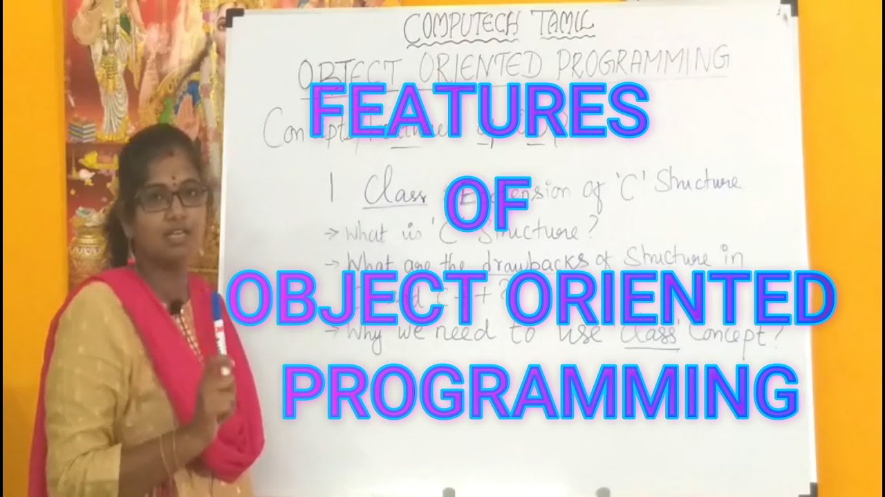 FEATURES of OBJECT ORIENTED PROGRAMMING IN TAMIL | LEC - 3 | APRIL 2020 ...