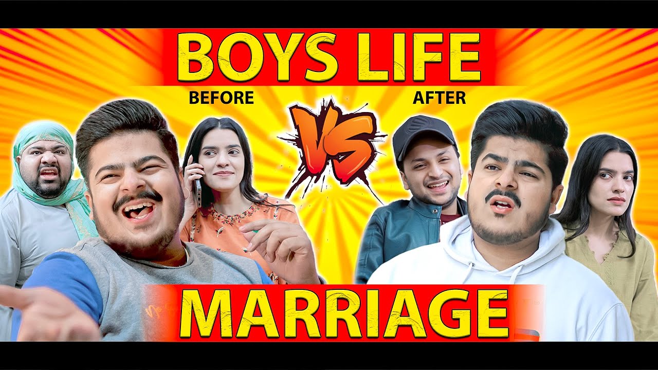 Boys Life   Before  After Marriage  Unique MicroFilms  Comedy Skit  UMF