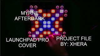 MYRNE FT. AVIELLA - AFTERDARK (LAUNCHPAD COVER) + PROJECT FILE